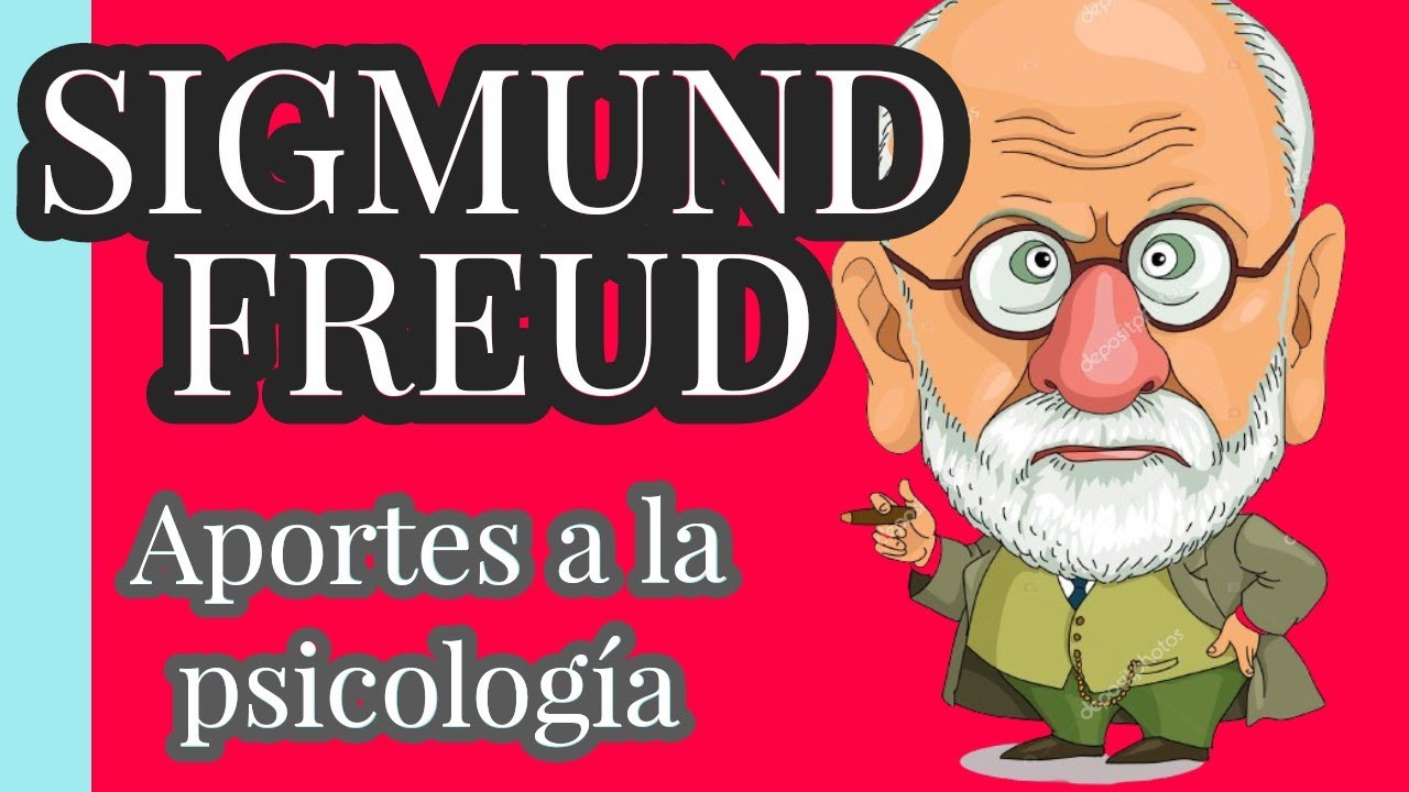aportaciones de sigmund freud a la psicología