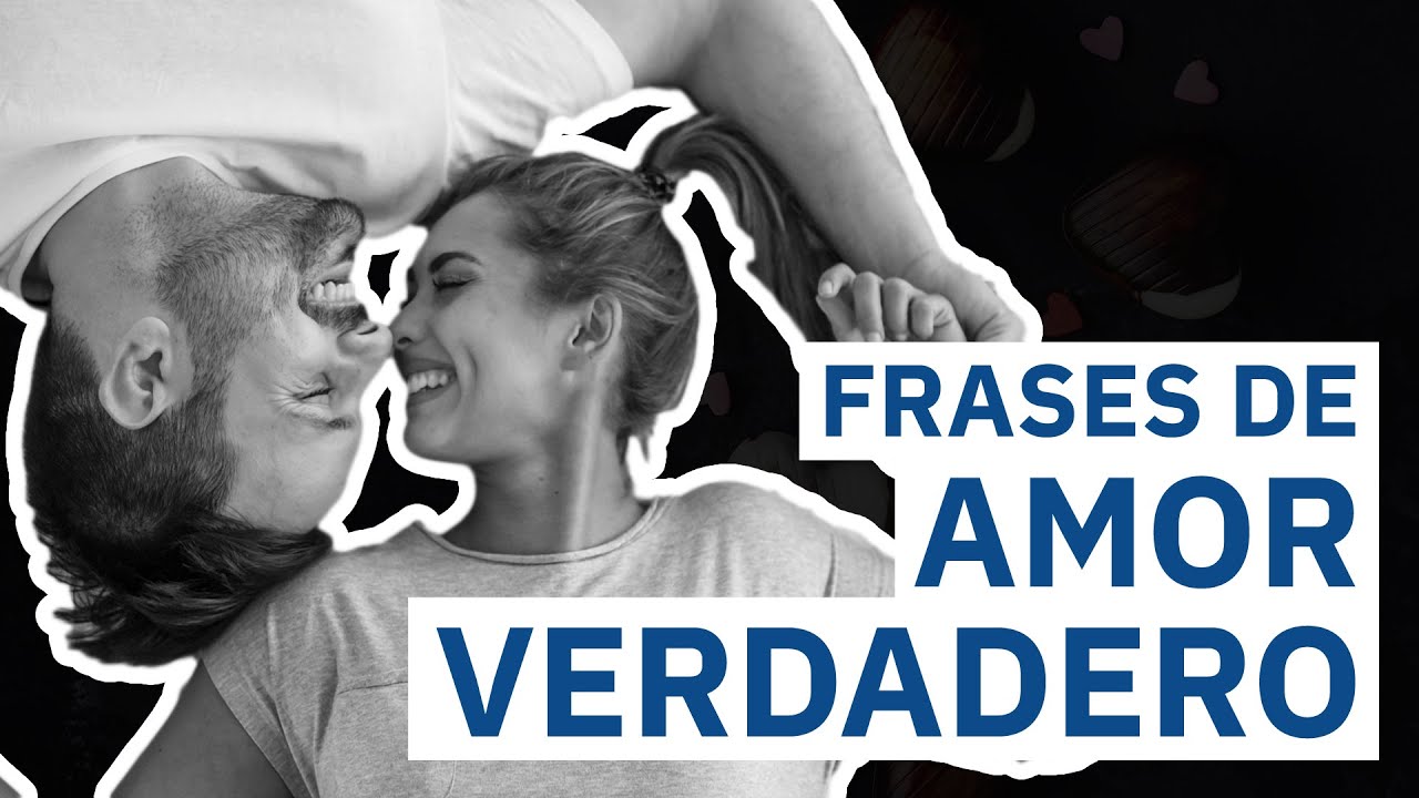 el amor mueve al mundo frases