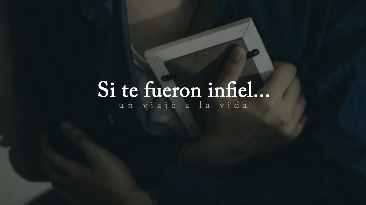 frases para salir adelante de una infidelidad