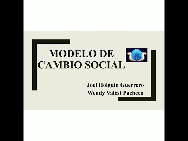 modelo de cambio social psicologia comunitaria