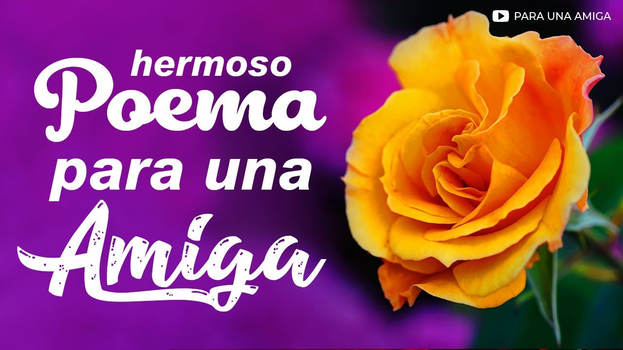 poema para una gran amiga del alma