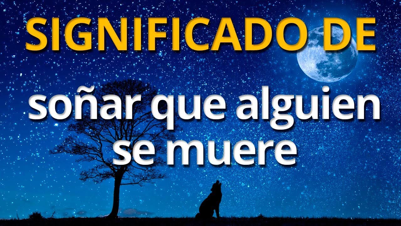 que significa soñar q se muere tu hermana