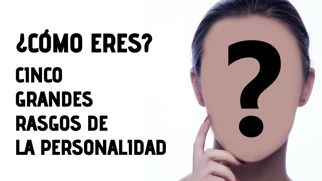 rasgos propios de un individuo que lo distinguen