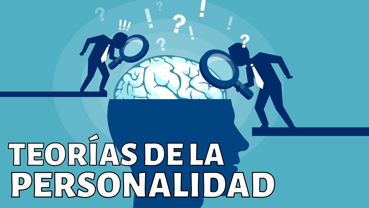 teorias de la personalidad en la adolescencia