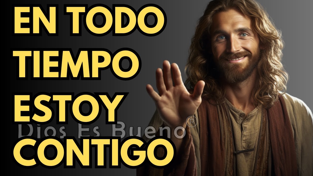 dios es bueno todo el tiempo frases