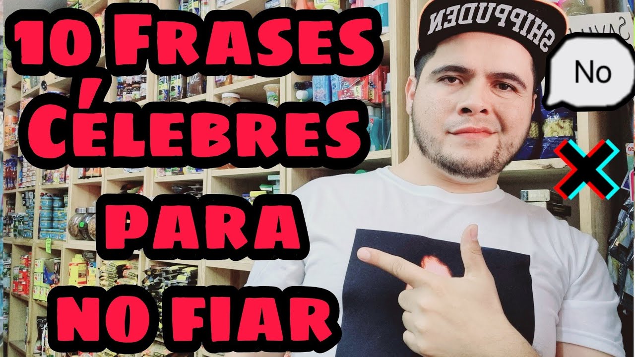 no se fia frases para negocios
