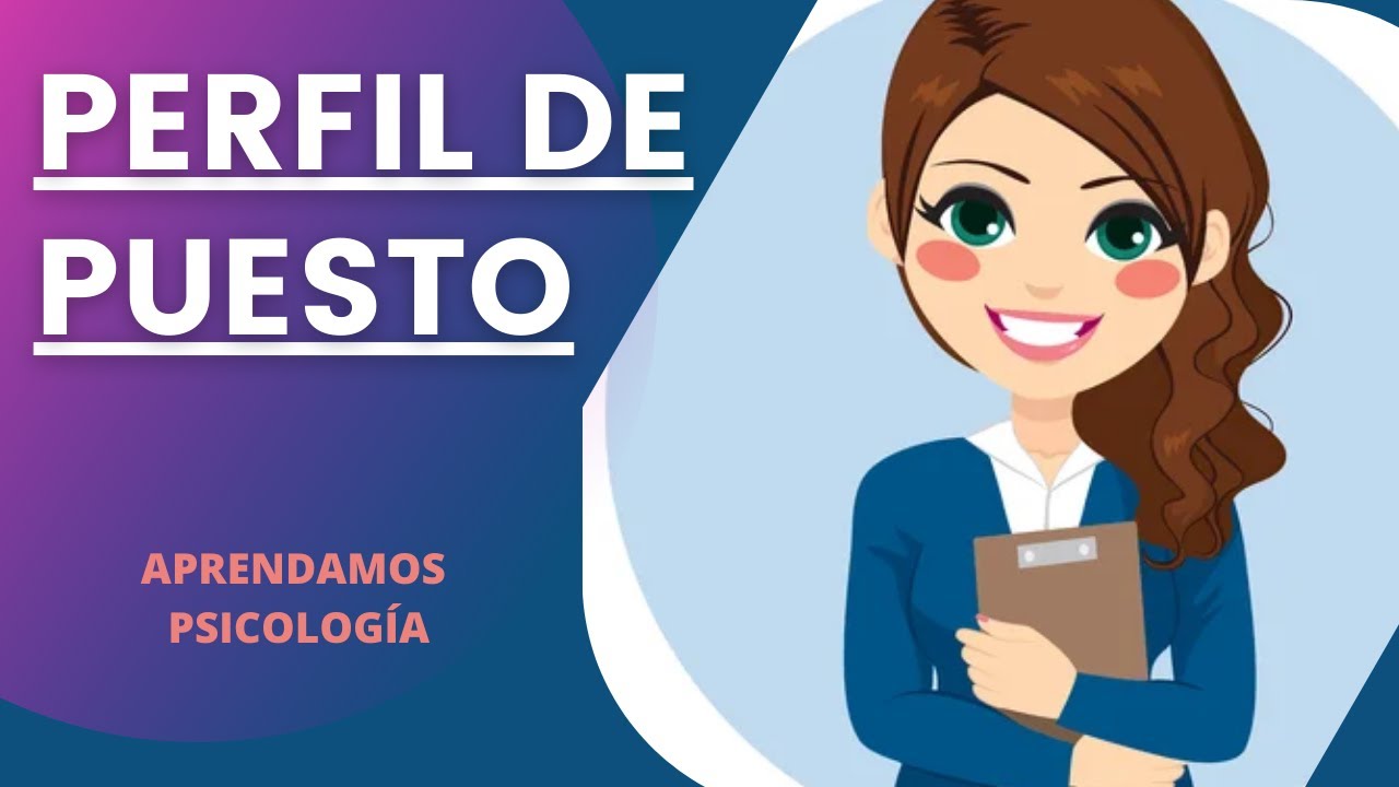perfil de puesto de un psicologo organizacional