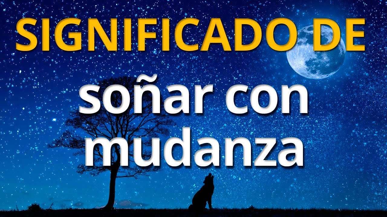 que significa soñar que me cambio de casa